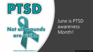 Read more about the article PTSD: June is important month.