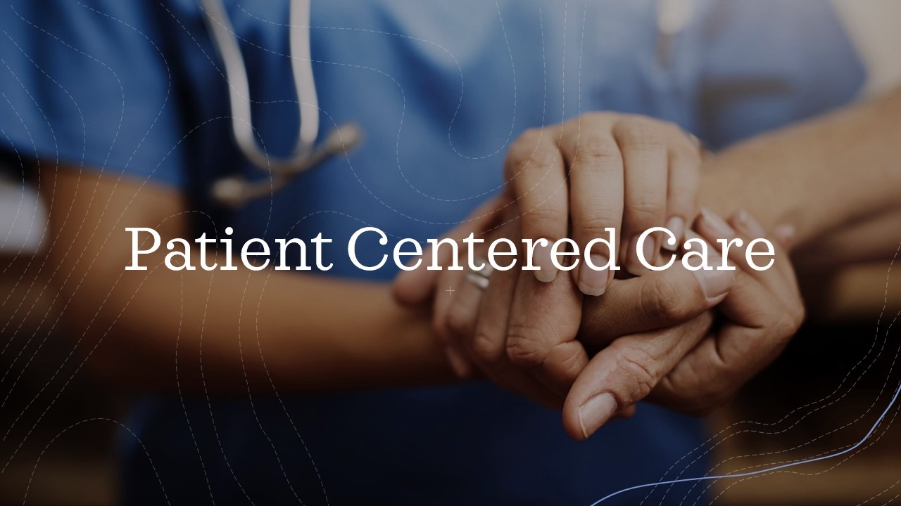 Read more about the article Patient Centered Care
